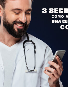 3 secretos cómo administrar una clínica privadacon éxito